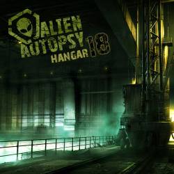 Alien Autopsy : Hangar 18